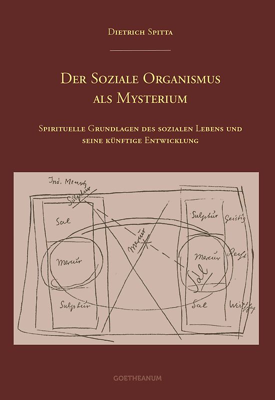 Der Soziale Organismus als Mysterium