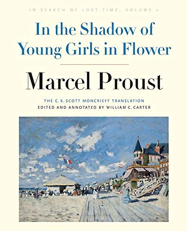 In the Shadow of Young Girls in Flower (2): In Search of Lost Time, Volume 2
