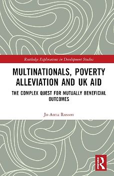 Multinationals, Poverty Alleviation and UK Aid