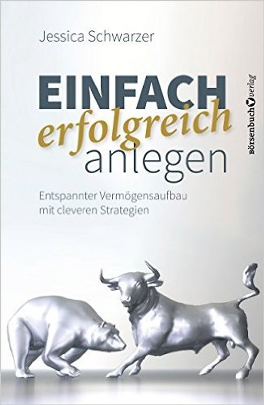Einfach erfolgreich anlegen