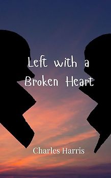 Left with a Broken Heart