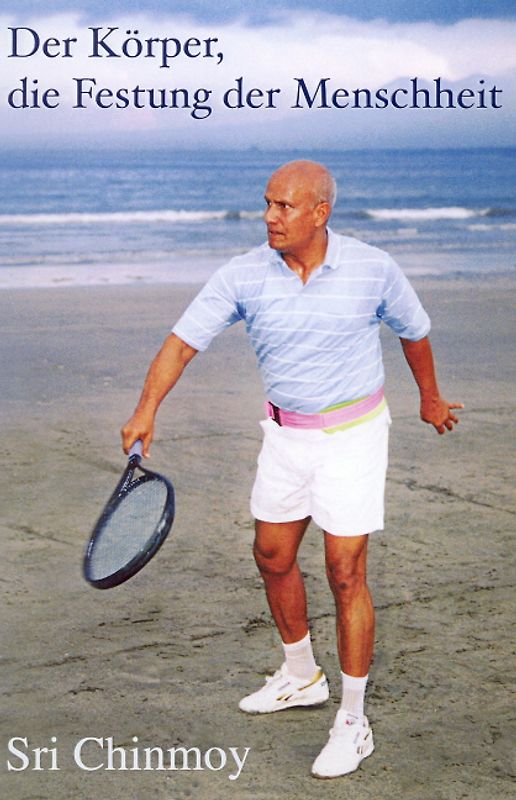 Der Körper, die Festung der Menschheit