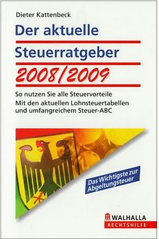 Der aktuelle Steuerratgeber 2008/2009