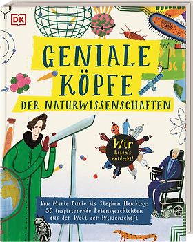 Geniale Köpfe der Naturwissenschaften