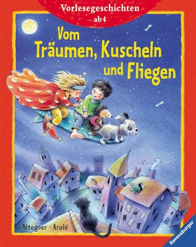Vom Träumen, Kuscheln und Fliegen