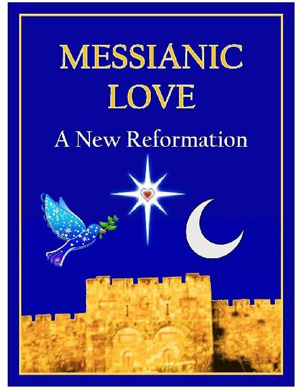 MESSIANIC LOVE