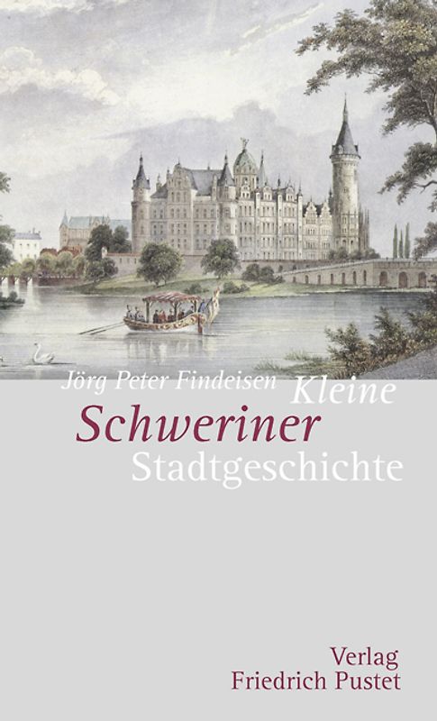Kleine Schweriner Stadtgeschichte