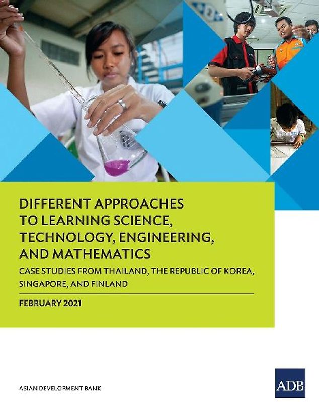 Different Approaches to Learning Science, Technology, Engineering, and Mathematics