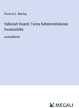 Valkoiset Sisaret; Tarina Kahdenneltatoista Vuosisadalta