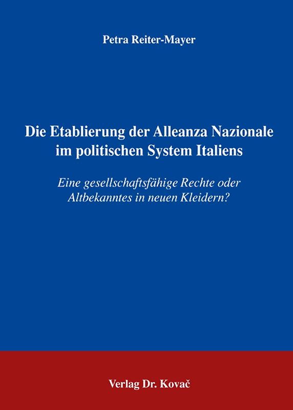 Die Etablierung der Alleanza Nazionale im politischen System Italiens