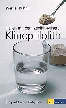 Heilen mit dem Zeolith-Mineral Klinoptilolith