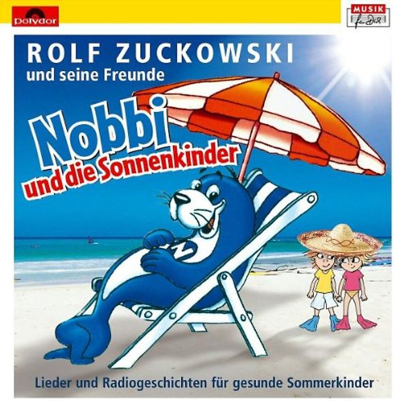 Rolf Zuckowski - Nobbi und die Sonnenkinder