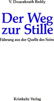 Der Weg zur Stille