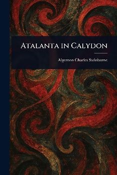 Atalanta in Calydon
