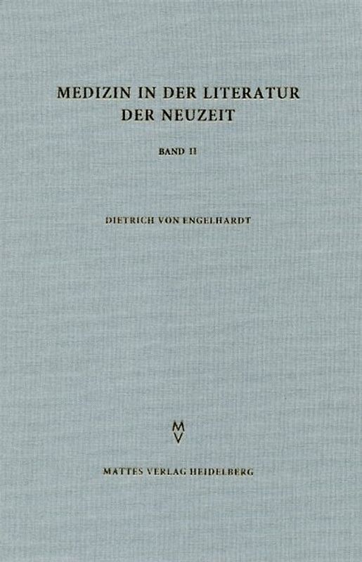 Medizin in der Literatur der Neuzeit