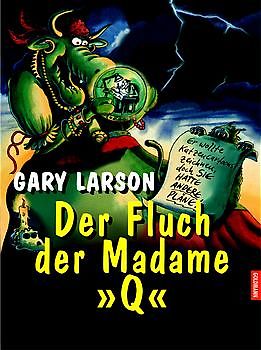Der Fluch der Madame "Q"