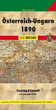 freytag & berndt Österreich-Ungarn 1890, Historische Karte 1:1,5 Mio.