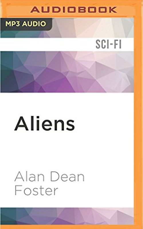 Aliens: The Official Movie Novelization