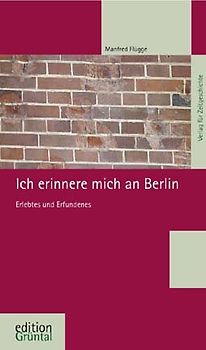 Ich erinnere mich an Berlin