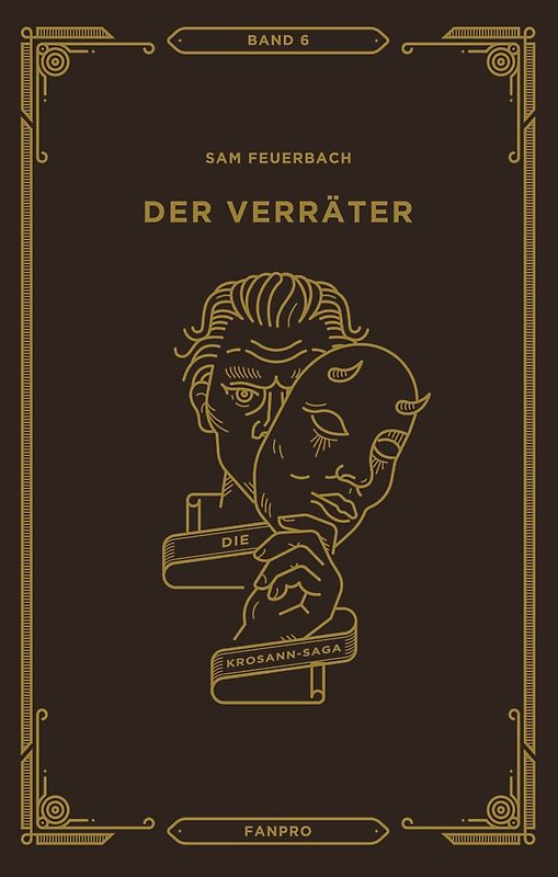 Der Verräter, Die Krosann-Saga Band 6
