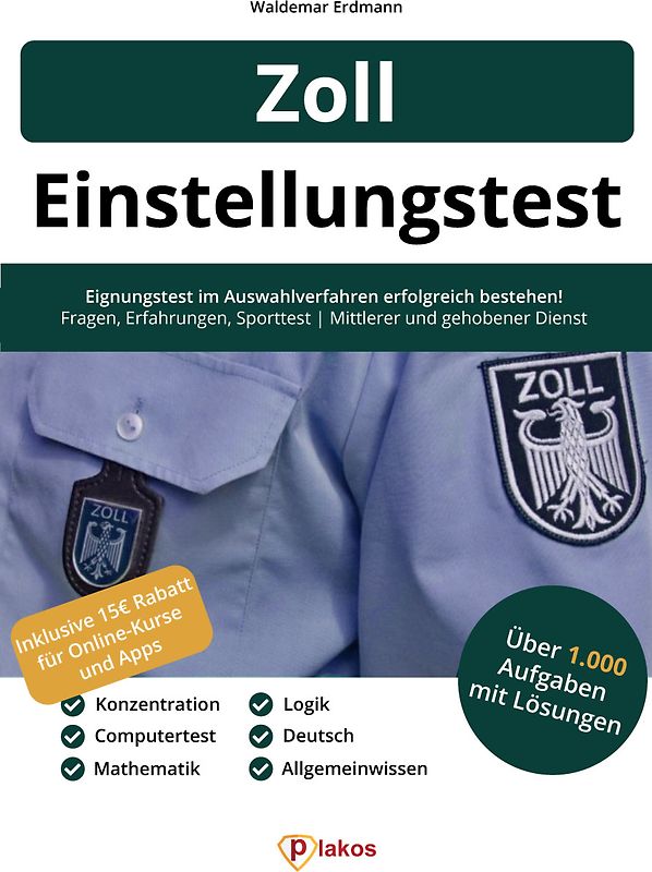 Einstellungstest Zoll