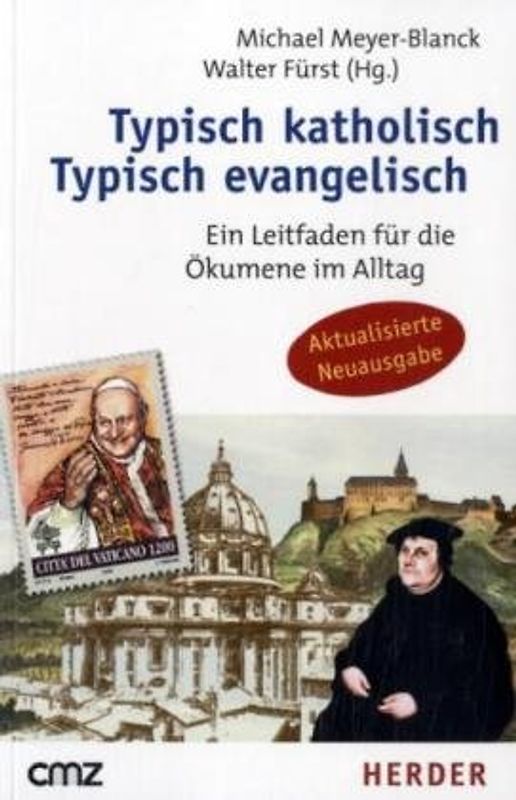 Typisch katholisch - Typisch evangelisch