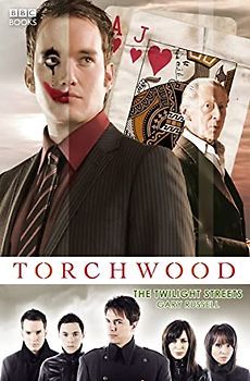 Torchwood: The Twilight Streets (Torchwood, 12, Band 6)