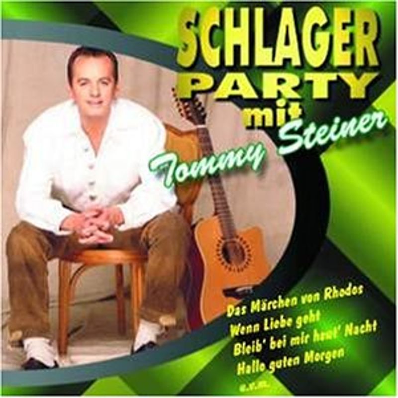 Tommy Steiner - Schlagerparty mit