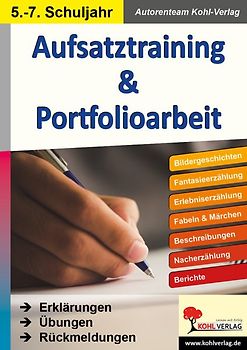 Aufsatztraining und Portfolioarbeit