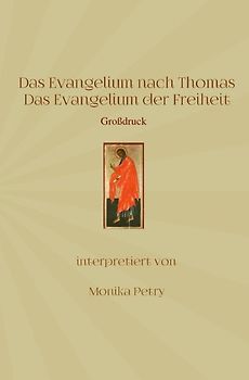 Das Evangelium nach Thomas (Großdruck)