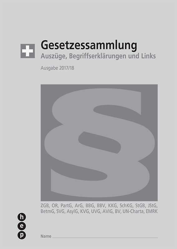 Gesetzessammlung 2017/18 (Ausgabe A5)