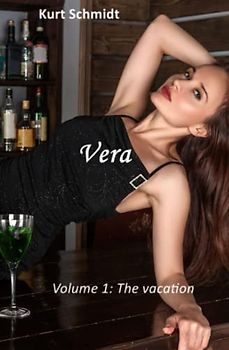 Vera: Volume 1: The vacation