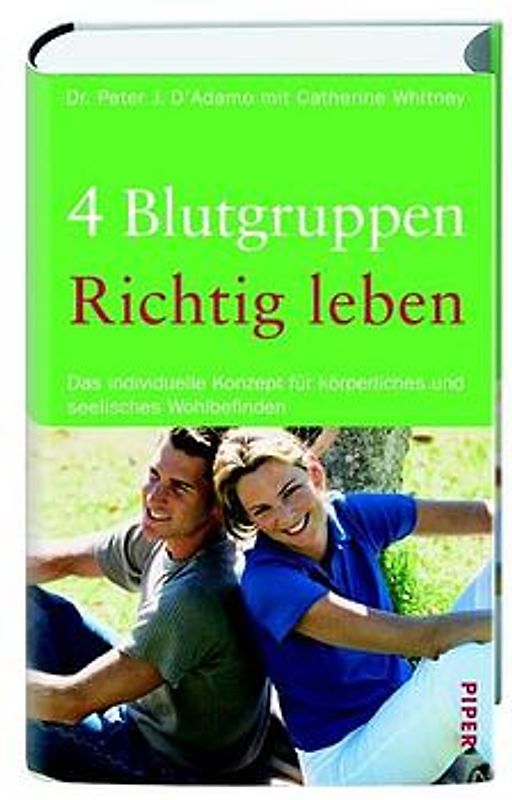 4 Blutgruppen - Richtig leben