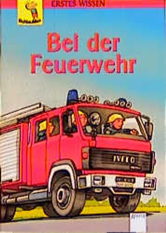 Bei der Feuerwehr
