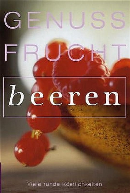 Genussfrucht Beeren