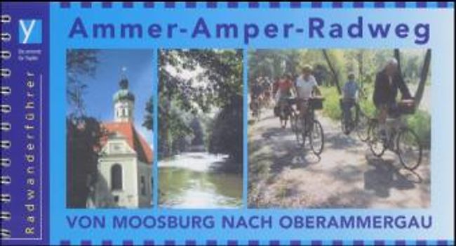 Ammer-Amper-Radweg -  Von Moosburg nach Oberammergau. 1:50000