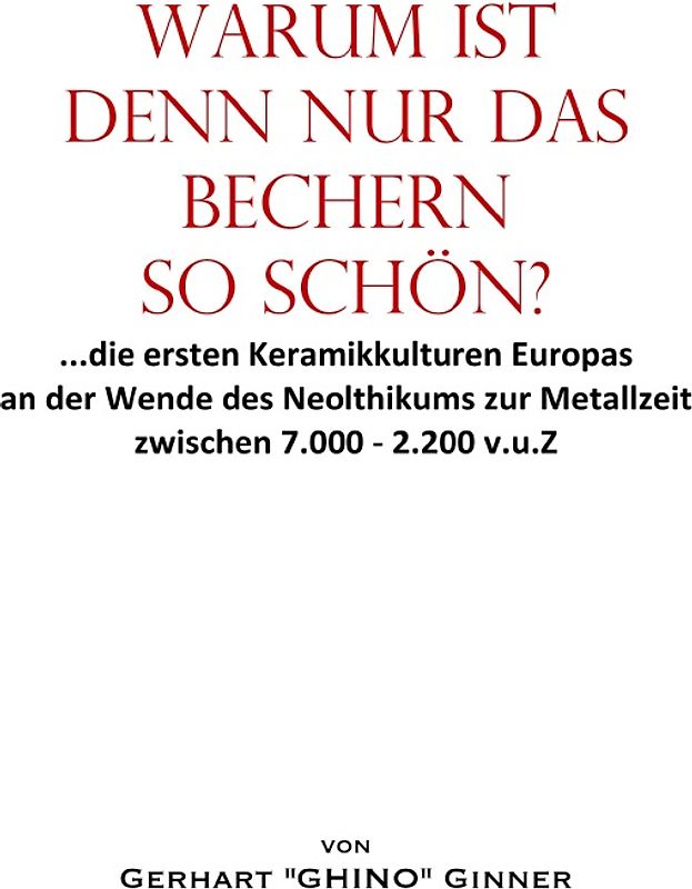 warum ist denn nur das Bechern so schön?