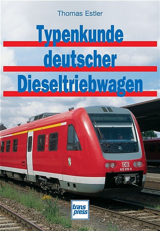 Typenkunde deutscher Dieseltriebwagen