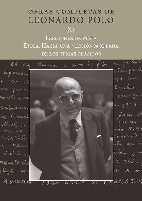 Lecciones de ética : ética : hacia una versión moderna de los temas clásicos
