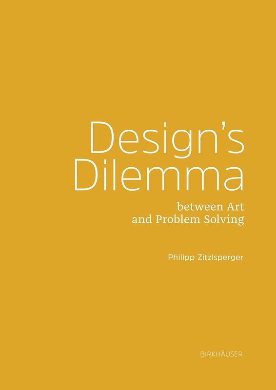 Design's Dilemma between Art and Problem-Solving