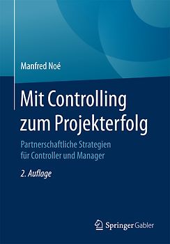 Mit Controlling zum Projekterfolg