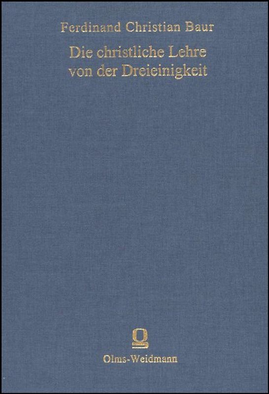 Die christliche Lehre von der Dreieinigkeit und Menschwerdung Gottes in ihrer geschichtlichen Entwicklung