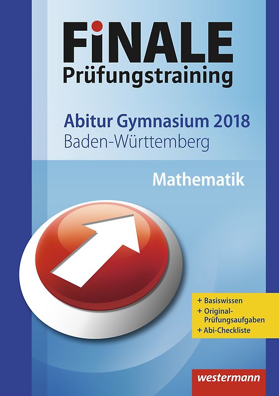 FiNALE Prüfungstraining / FiNALE Prüfungstraining Abitur Baden-Württemberg