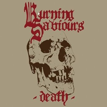 Burning Saviours - Death [Digipack]