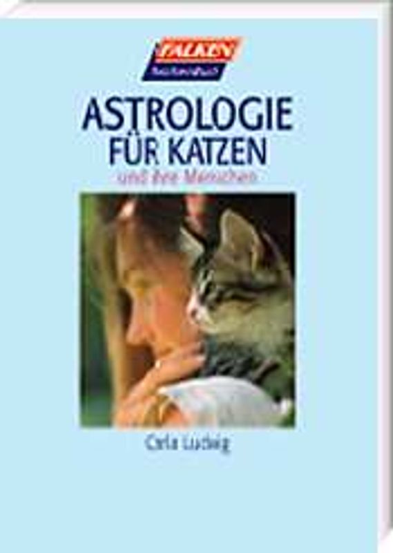 Astrologie für Katzen und ihre Menschen