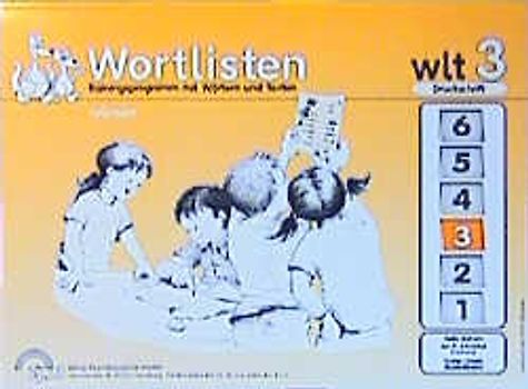 Wortlisten-Trainingsprogramm 1-6. Trainingsprogramm mit Wörtern und Texten / Wortlisten. Druckschrift, reformiert