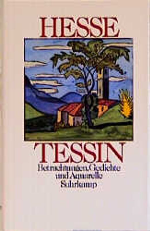 Tessin. Betrachtungen und Gedichte