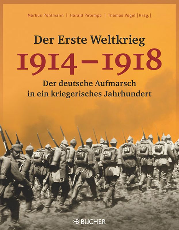 Der Erste Weltkrieg 1914 – 1918