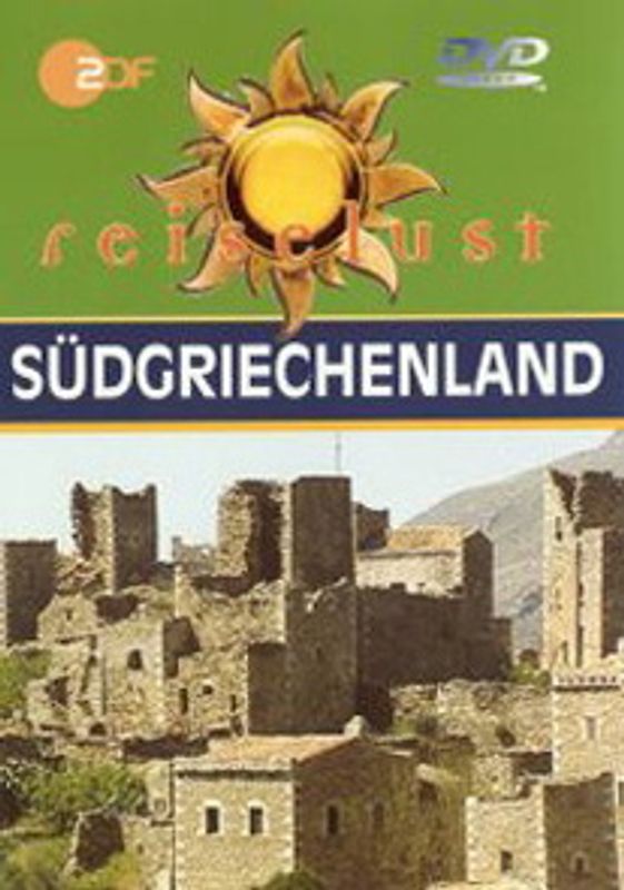 Südgriechenland - ZDF Reiselust DVD