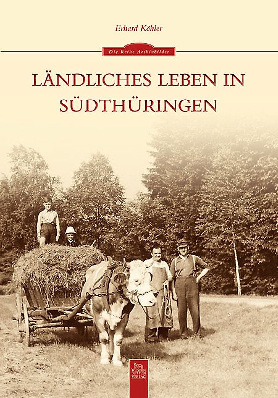 Ländliches Leben in Südthüringen